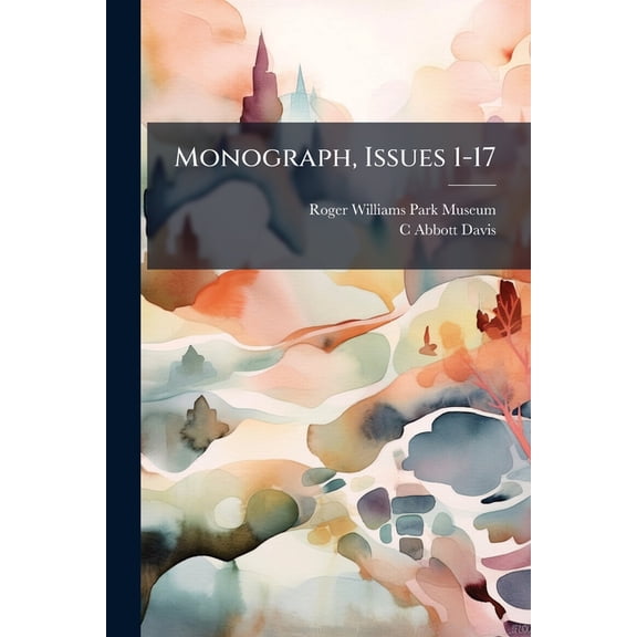 Monograph, Issues 1-17 (Paperback)