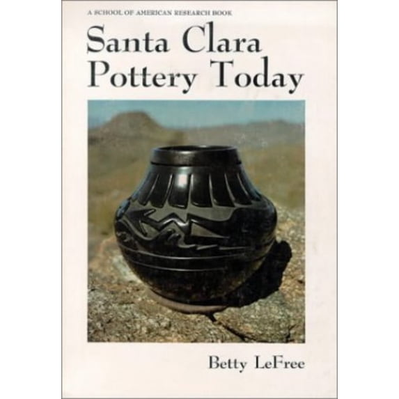 Pre-Owned Santa Clara Pottery Today (Paperback) 0826303226 9780826303226