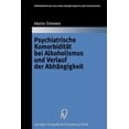 thumbnail image 1 of Monographien Aus Dem Gesamtgebiete der P Psychiatrische Komorbidität Bei Alkoholismus Und Verlauf Der Abhängigkeit, Book 90, (Paperback), 1 of 1