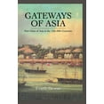 thumbnail image 1 of Monographs from the African Studies Cent Gateways Of Asia: Port Cities of Asia in the 13th-20th Centuries, Book 2, (Hardcover), 1 of 1