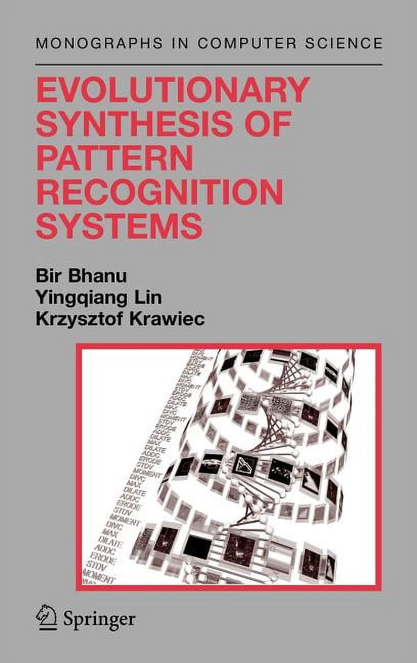 Monographs in Computer Science Evolutionary Synthesis of Pattern ...