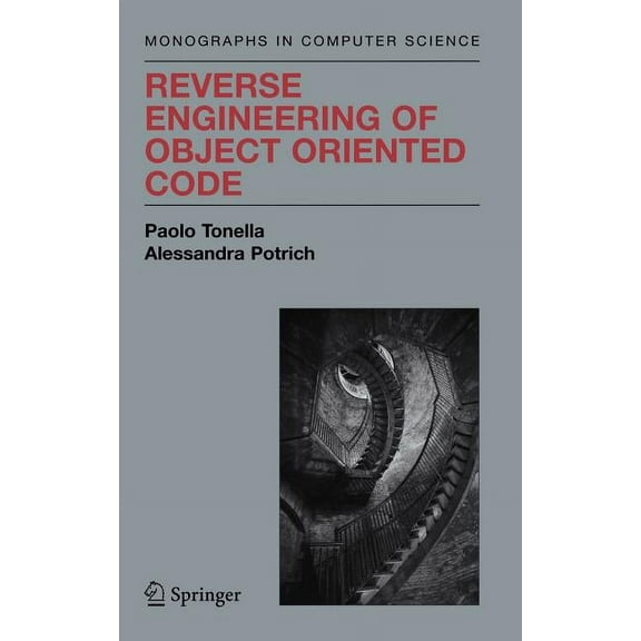 Monographs in Computer Science Reverse Engineering of Object Oriented Code, (Hardcover)