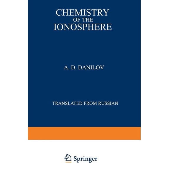Monographs in Geoscience Chemistry of the Ionosphere, (Paperback)