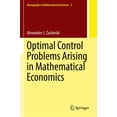 thumbnail image 1 of Monographs in Mathematical Economics Optimal Control Problems Arising in Mathematical Economics, Book 5, (Paperback), 1 of 1