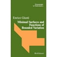 thumbnail image 1 of Monographs in Mathematics Minimal Surfaces and Functions of Bounded Variation, Book 80, (Paperback), 1 of 1