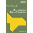 thumbnail image 1 of Monographs in Mathematics Reconstructive Integral Geometry, Book 98, (Paperback), 1 of 1
