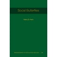 thumbnail image 1 of Monographs in Population Biology Social Butterflies, Book 65, (Hardcover), 1 of 1