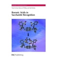thumbnail image 1 of Monographs in Supramolecular Chemistry Boronic Acids in Saccharide Recognition, Book 9, (Hardcover), 1 of 1