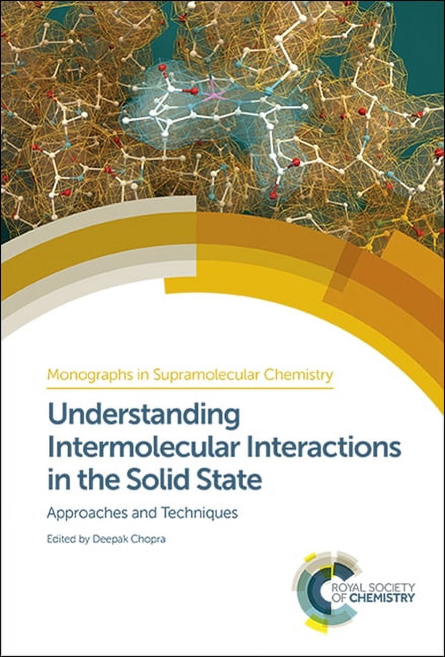 Monographs in Supramolecular Chemistry: Understanding Intermolecular ...