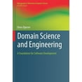 thumbnail image 1 of Monographs in Theoretical Computer Scien Domain Science and Engineering: A Foundation for Software Development, (Paperback), 1 of 1