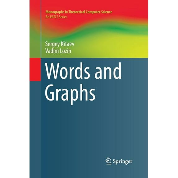 Monographs in Theoretical Computer Scien Words and Graphs, (Paperback)