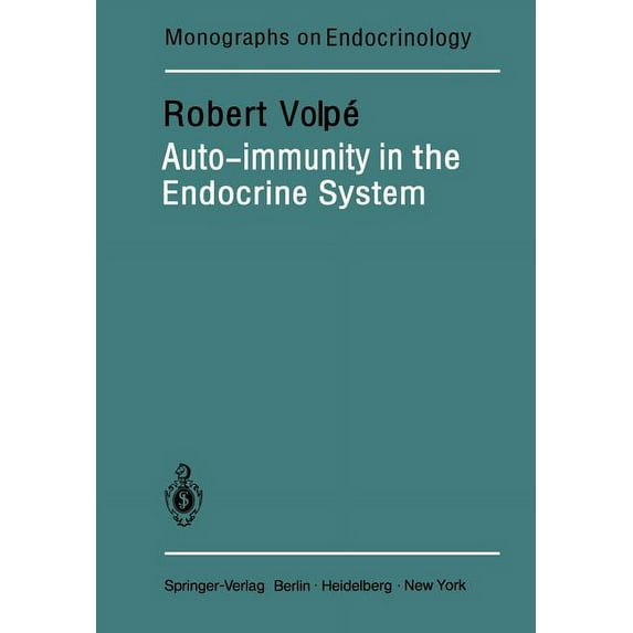 Monographs on Endocrinology Auto-Immunity in the Endocrine System, Book 20, (Paperback)