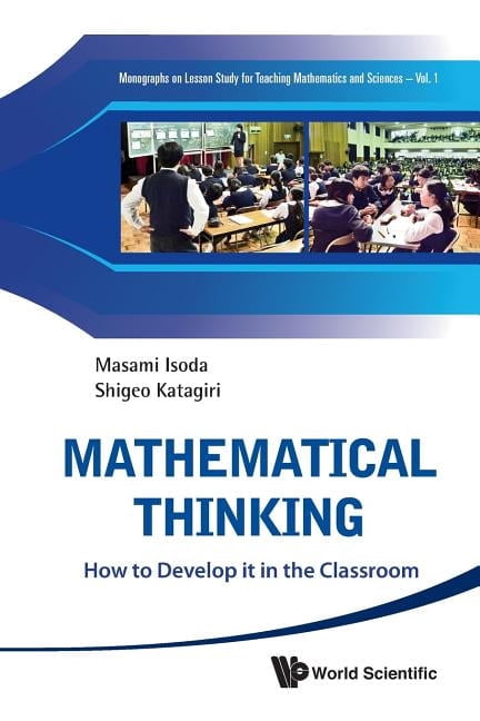Monographs on Lesson Study for Teaching  Mathematical Thinking, Book 1, (Paperback)