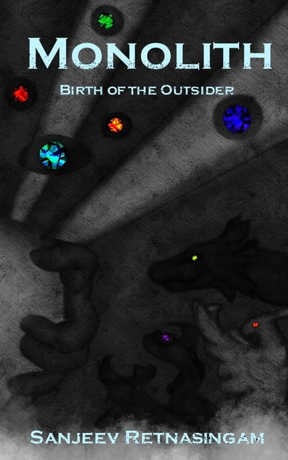 Monolith: Birth of the Outsider (Paperback)