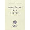 thumbnail image 1 of Monologue des Sources (French Edition), 1 of 1