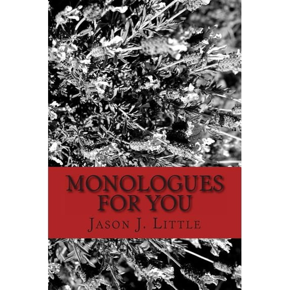 Monologues For You: An Actor's Best Friend, (Paperback)