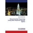 thumbnail image 1 of Monotonicity Preserving Using New Rational Quartic Spline (Paperback), 1 of 1