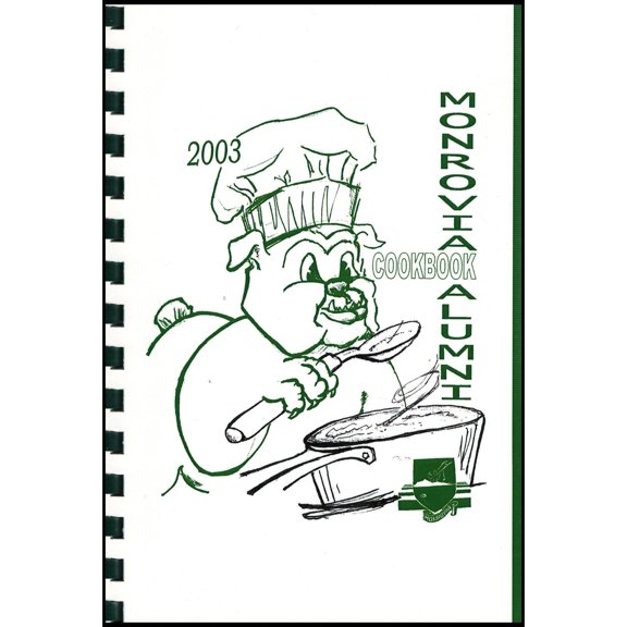 Monrovia Alumni Cookbook 2003 (Plastic-Comb) (Paperback)