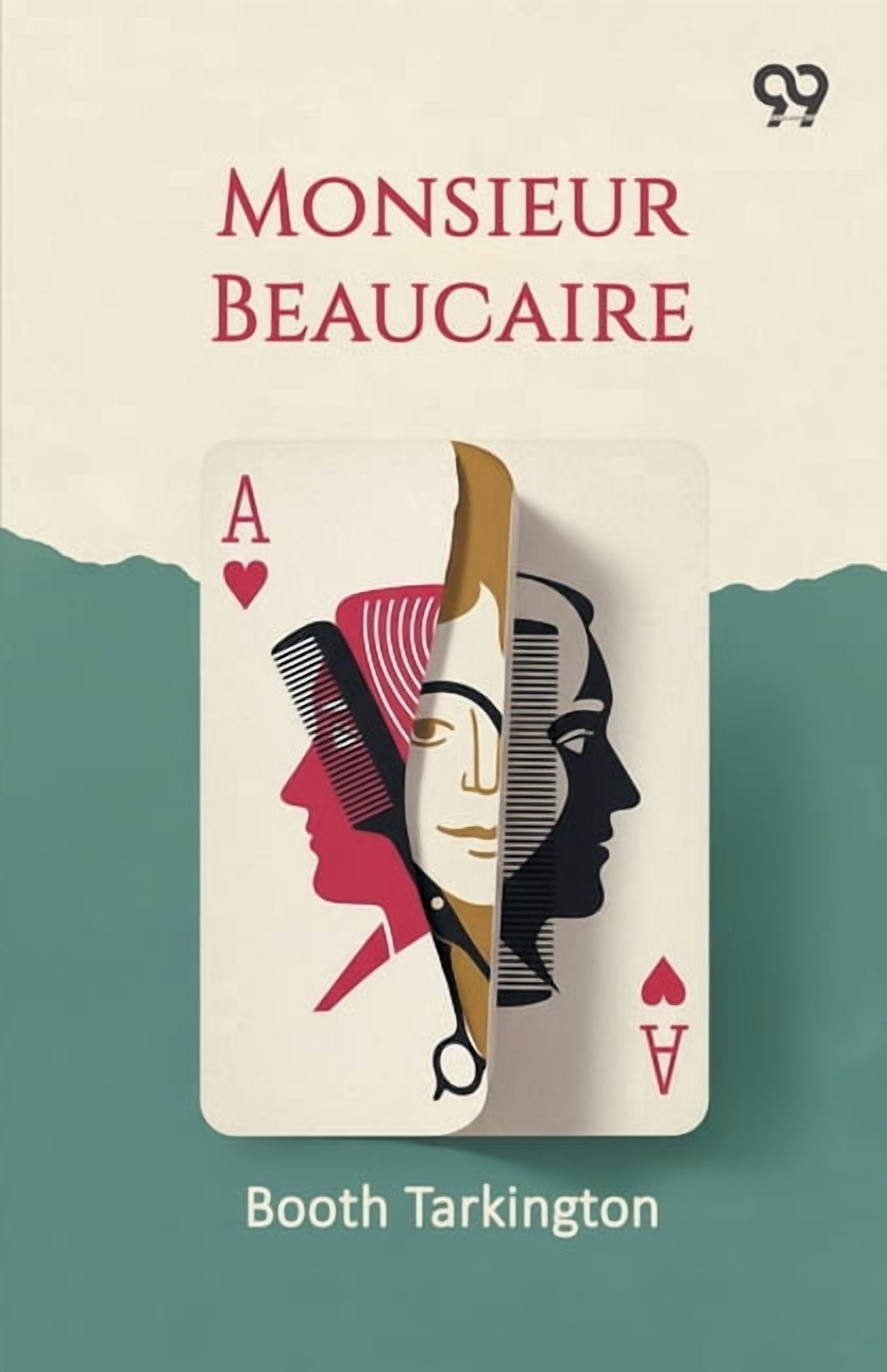 Monsieur Beaucaire, (Paperback)