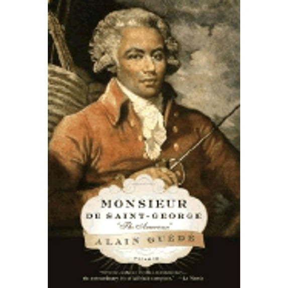 Monsieur de Saint-George: "The American"