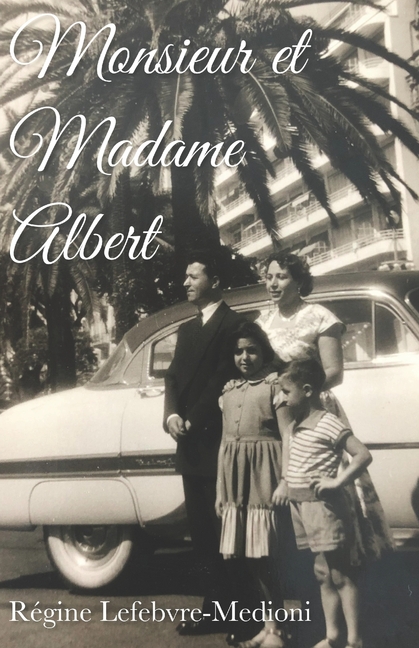 Monsieur et Madame Albert, (Paperback)