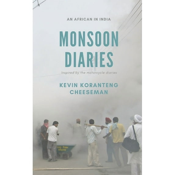 Monsoon Diaries: An African in India