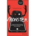 thumbnail image 1 of Pre-Owned Monster: A Tough Love Letter on Taming the Machines That Rule Our Jobs, Lives, and Future (Hardcover) 111978591X 9781119785910, 1 of 1