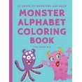 thumbnail image 1 of Monster Alphabet Coloring Book for Ages 4-8: 8.5x11 inches Boys or Girls - 52 Pages: A through Z, (Paperback), 1 of 1