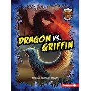 Monster Bash Dragon vs. Griffin A Legendary Smackdown, Paperback