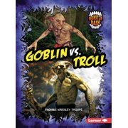 Monster Bash Goblin vs. Troll A Legendary Smackdown, Paperback