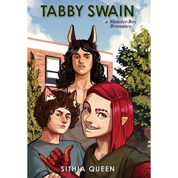 Monster-Boy Bromance Tabby Swain: a Monster-Boy Bromance, Book 1, (Hardcover)