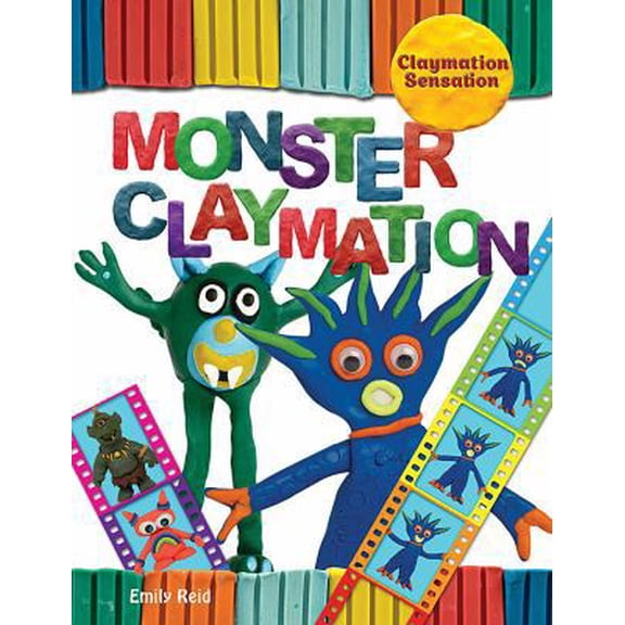 Pre-Owned Monster Claymation (Library Binding) 1508192006 9781508192008