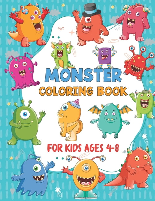 How to Color a Monster Coloring Book: A Big Monster Coloring Book for  Toddlers, Preschoolers, Kids Ages 4-8, Boys or Girls, With 45+ Cute  Illustration (Paperback)