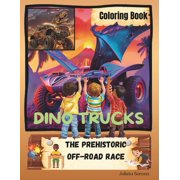 Monster Dino Trucks The Pre-historic Off-road Race, Paperback