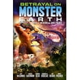 thumbnail image 1 of Monster Earth: Betrayal on Monster Earth (Series #3) (Paperback), 1 of 1