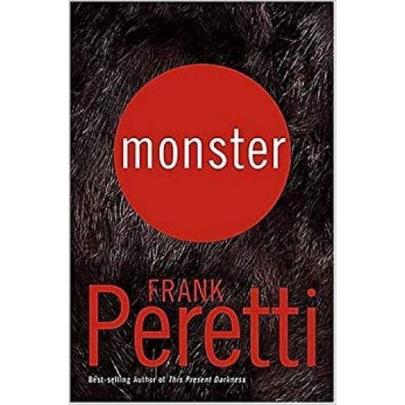 Monster (Hardcover) by Frank E Peretti, Dr. Charles F Stanley