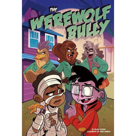 Monster Heroes: The Werewolf Bully (Paperback)