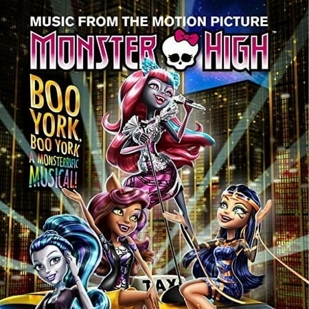 Monster High: Boo York Boo York / O.S.T. - Monster High: Boo York, Boo York Soundtrack - Music & Performance - CD