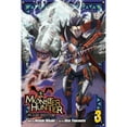 thumbnail image 1 of Pre-Owned Monster Hunter: Flash Hunter, Vol. 3 (Paperback) 1421584271 9781421584270, 1 of 1