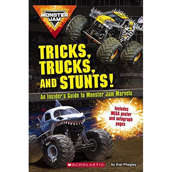 Pre-Owned Monster Jam: Tricks, Trucks, and Stunts by Kiel Phegley (Paperback)