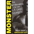 thumbnail image 1 of Pre-Owned Monster: The Autobiography of an L.A. Gang Member: The Autobiography of an La Gang Member (Hardcover), 1 of 1