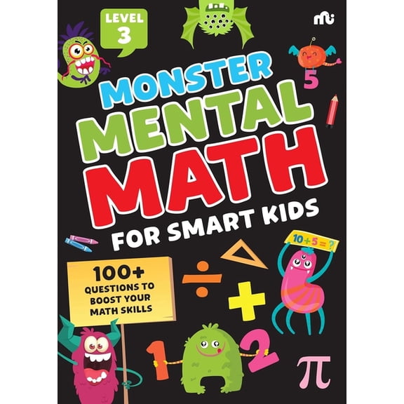 Monster Mental Math For Smart Kids Level 3, (Paperback)