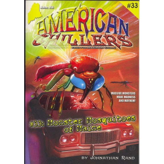 Pre-Owned Monster Mosquitoes of Maine (American Chillers, #33)