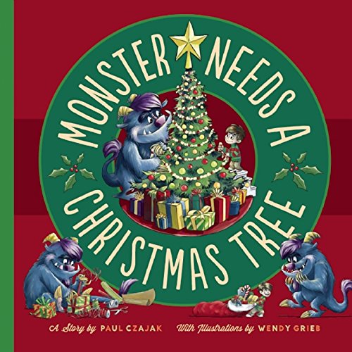 Pre-Owned Monster Needs a Christmas Tree (Hardcover) 1938063465 9781938063466