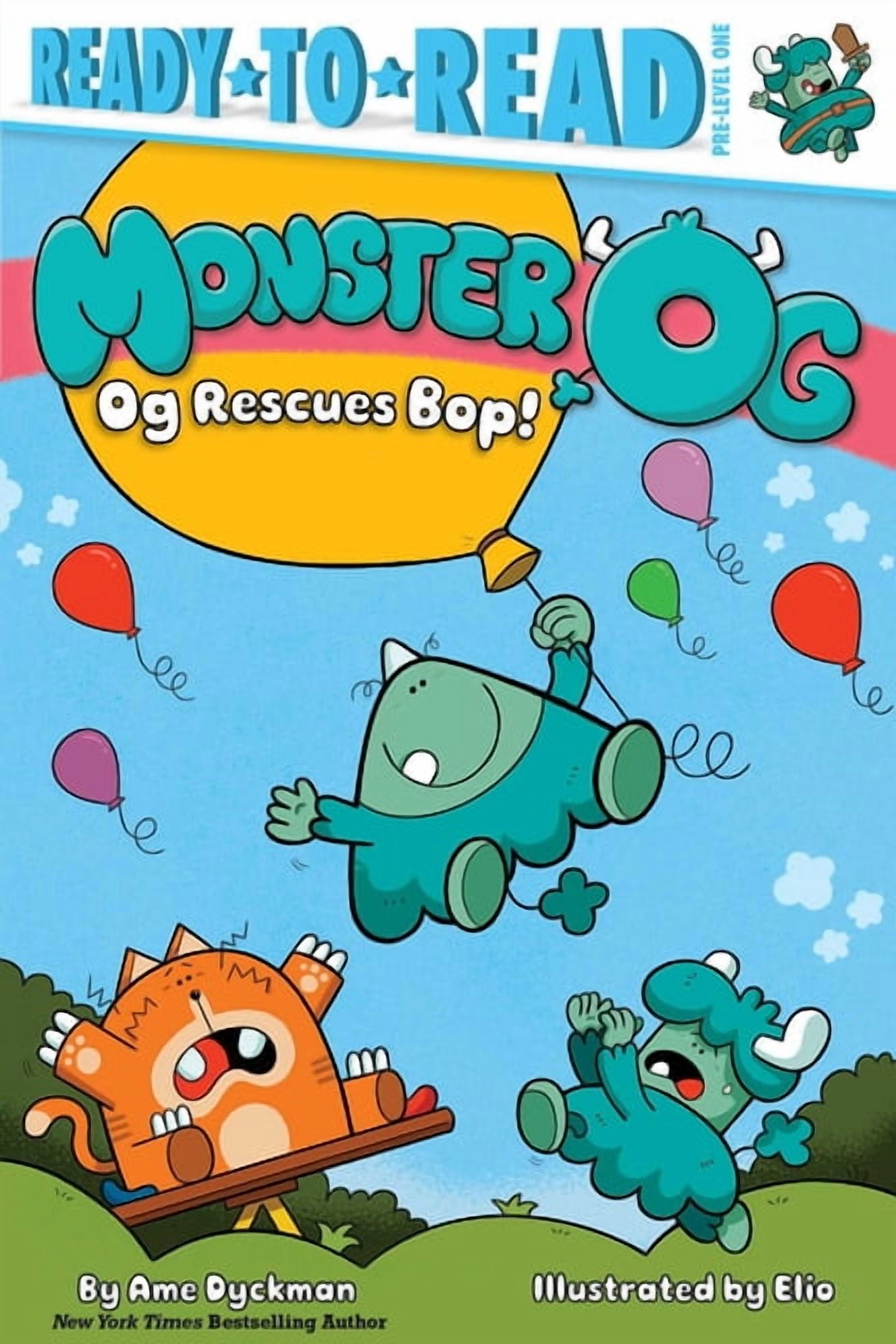 Monster Og Og Rescues Bop!: Ready-To-Read Pre-Level 1, (Hardcover)