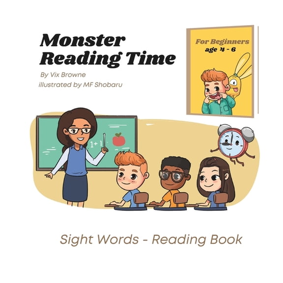 Monster Reading Time: Sight Words - Reading Book for Beginners, (Paperback)