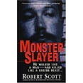thumbnail image 1 of Pre-Owned Monster Slayer (Paperback) 0786016035 9780786016037, 1 of 1