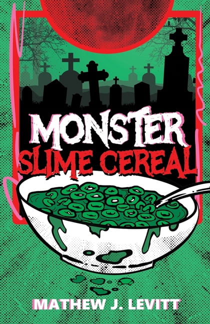 Monster Slime Cereal, (Paperback)