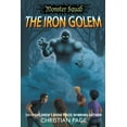 thumbnail image 1 of Monster Squad: The Iron Golem (Paperback), 1 of 1