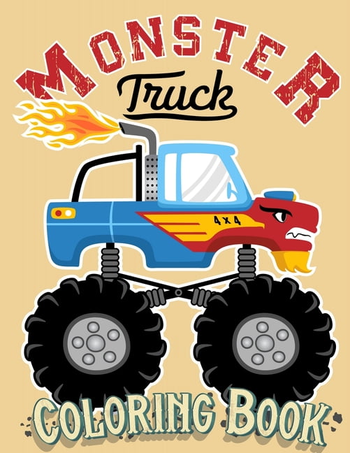 Monster Truck Coloring Book For Kids Ages 4-8 - By Pineapple